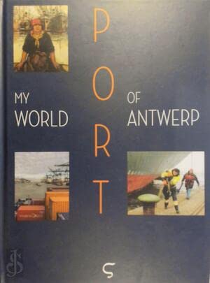Port of Antwerp. My world Books