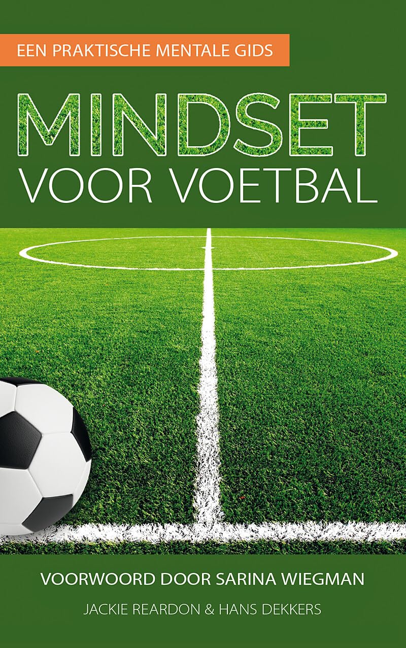 Mindset voor voetbal: een praktische mentale gids Leisure & Fun