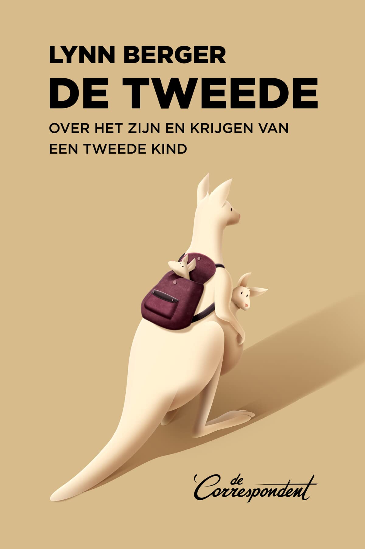 De tweede: over het zijn en krijgen van een tweede kind book
