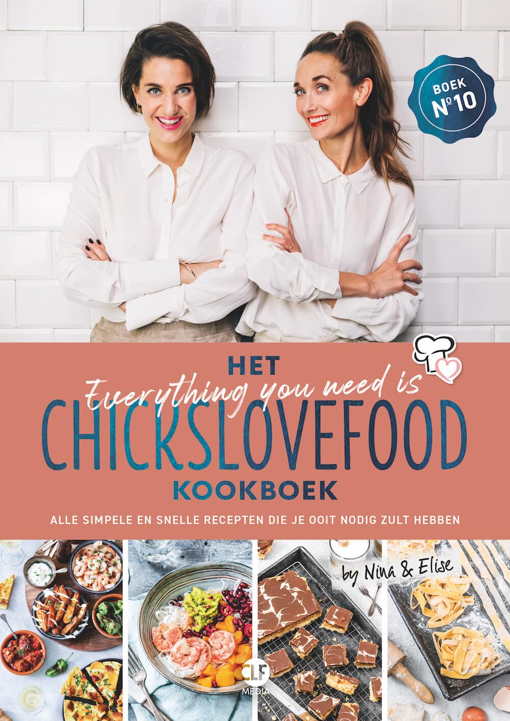 Het everything you need is Chickslovefood kookboek: Alle simpele en snelle recepten die je ooit nodig zult hebben (Chickslovefood, 10) Leisure, Home & Garden