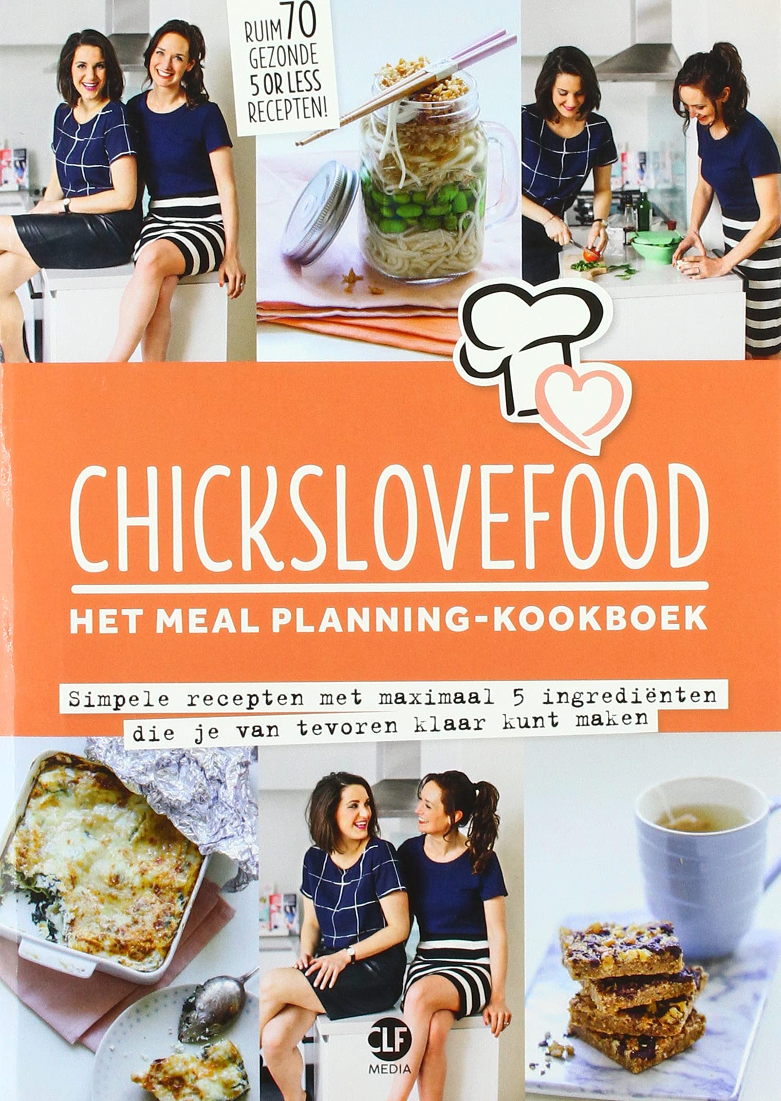 Het meal planning - kookboek: Simpele recepten met maximaal 5 ingrediënten die je van tevoren klaar kunt maken (Chickslovefood, 3) Leisure, Home & Garden
