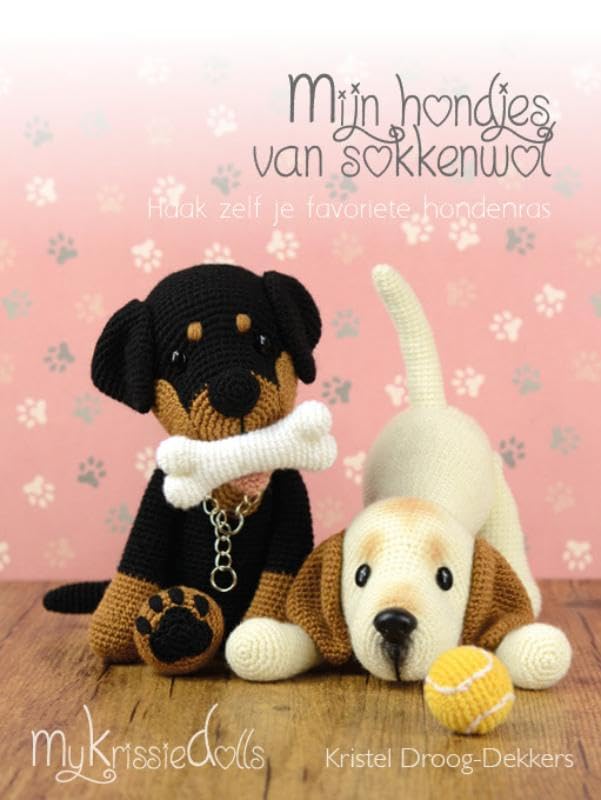 Mijn hondjes van sokkenwol : haak zelf je favoriete hondenras Hobbies & Crafts