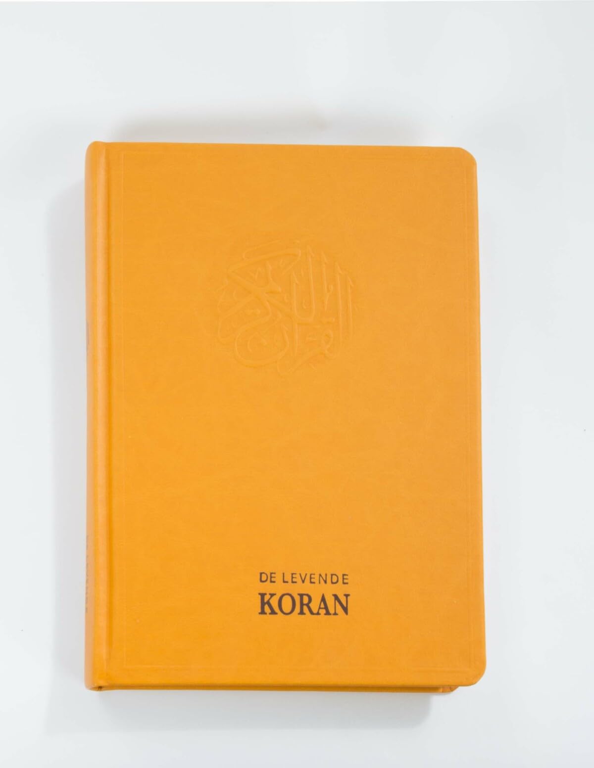 De Levende Koran: De Nederlandse Vertaalversie De Levende Koran book