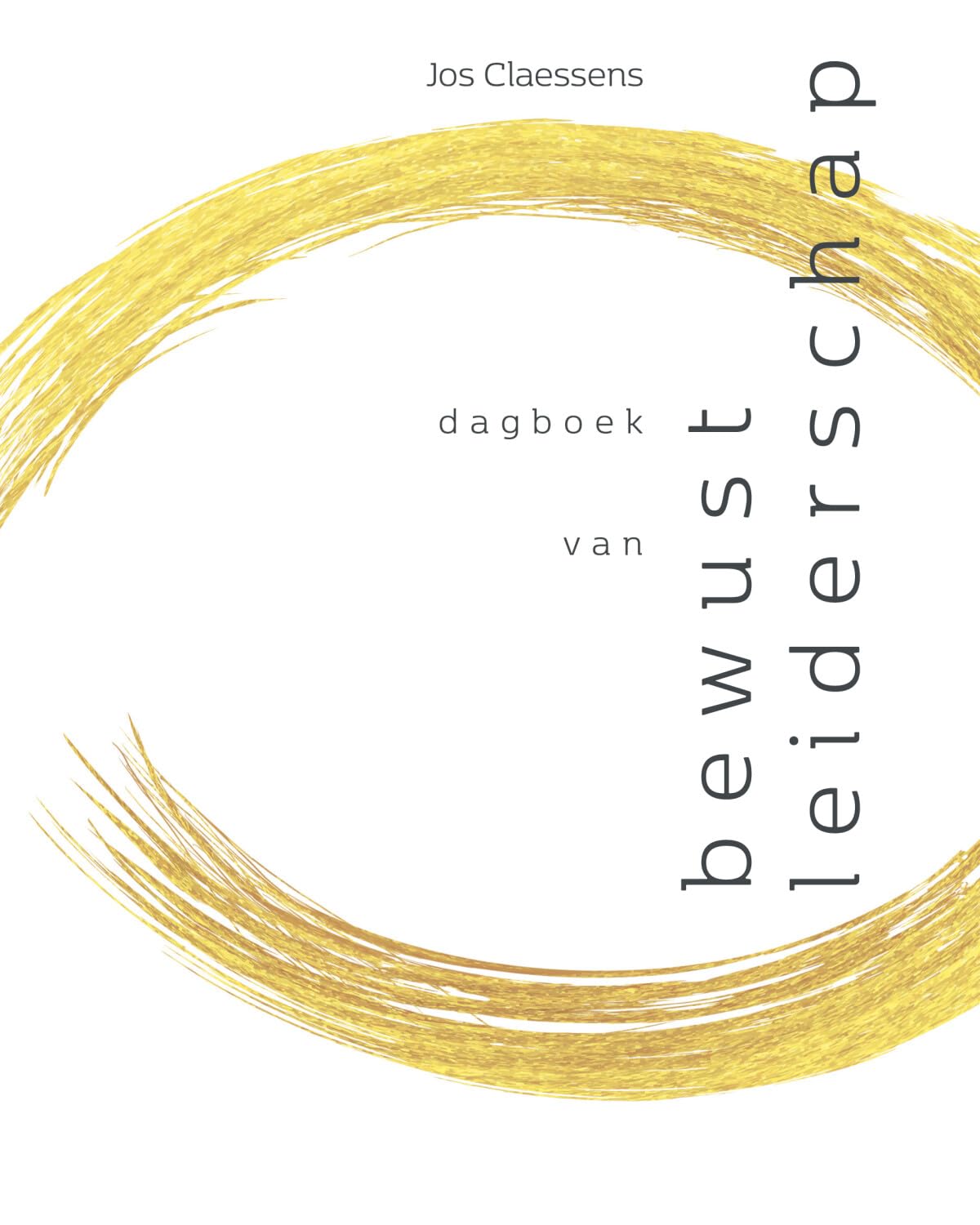 dagboek van bewust leiderschap: resultaat = strategie x uitvoering x verandering book