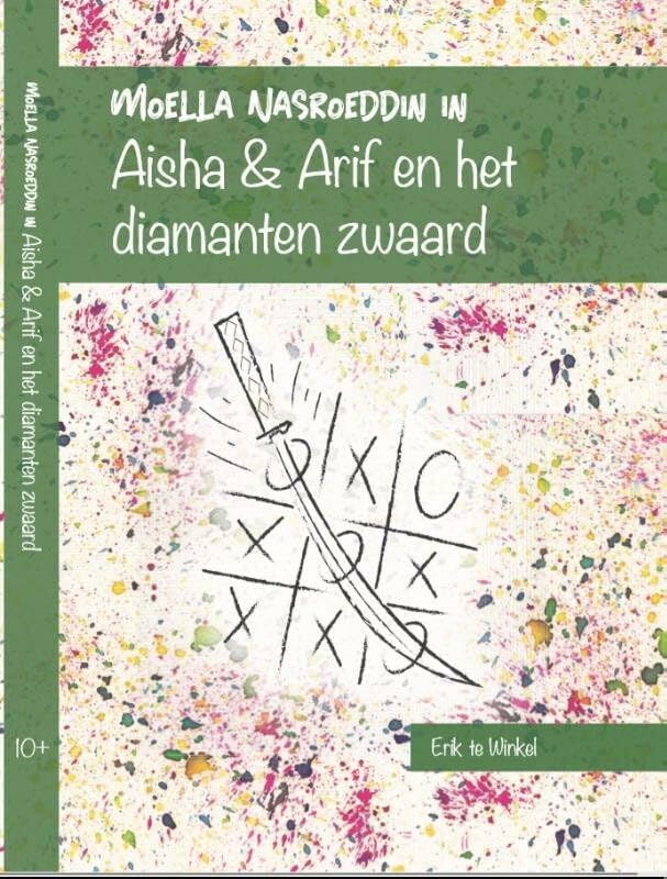 Moella Nasroeddin in Aisha & Arif en het diamanten zwaard: grappige en mystieke verhalen voor kinderen book