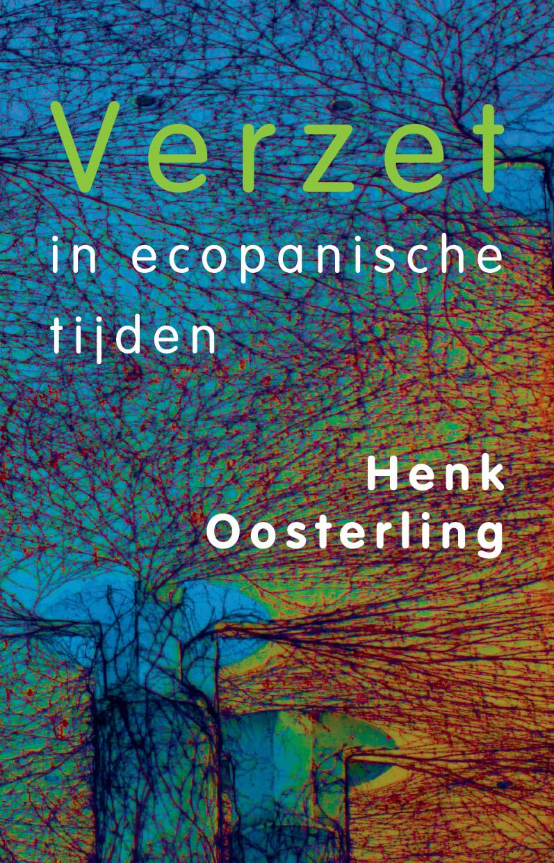 Verzet in ecopanische tijden: van ego-emancipatie naar eco-emancipatie Philosophy