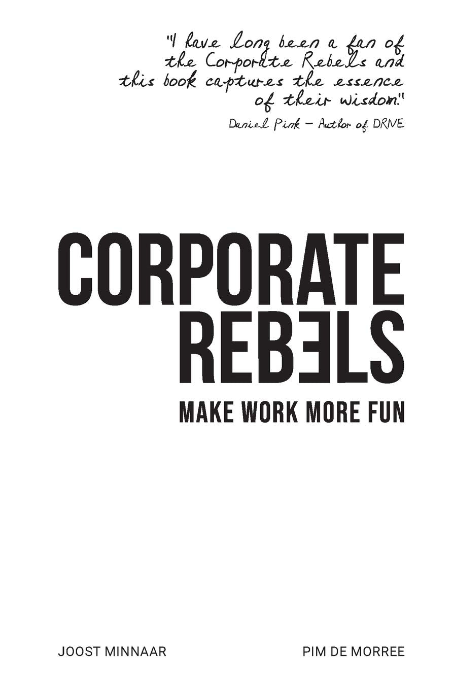 Corporate Rebels: Make work more fun Law