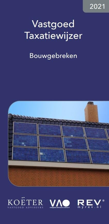 Vastgoed Taxatiewijzer Bouwgebreken 2021 book
