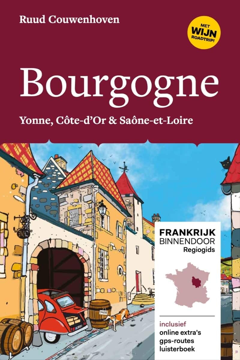 Bourgogne: Yonne, Côte-d'Or & Saône-et-Loire book