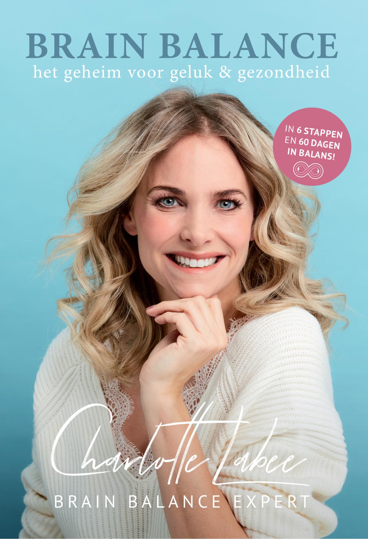 Brain balance: het geheim voor geluk & gezondheid book