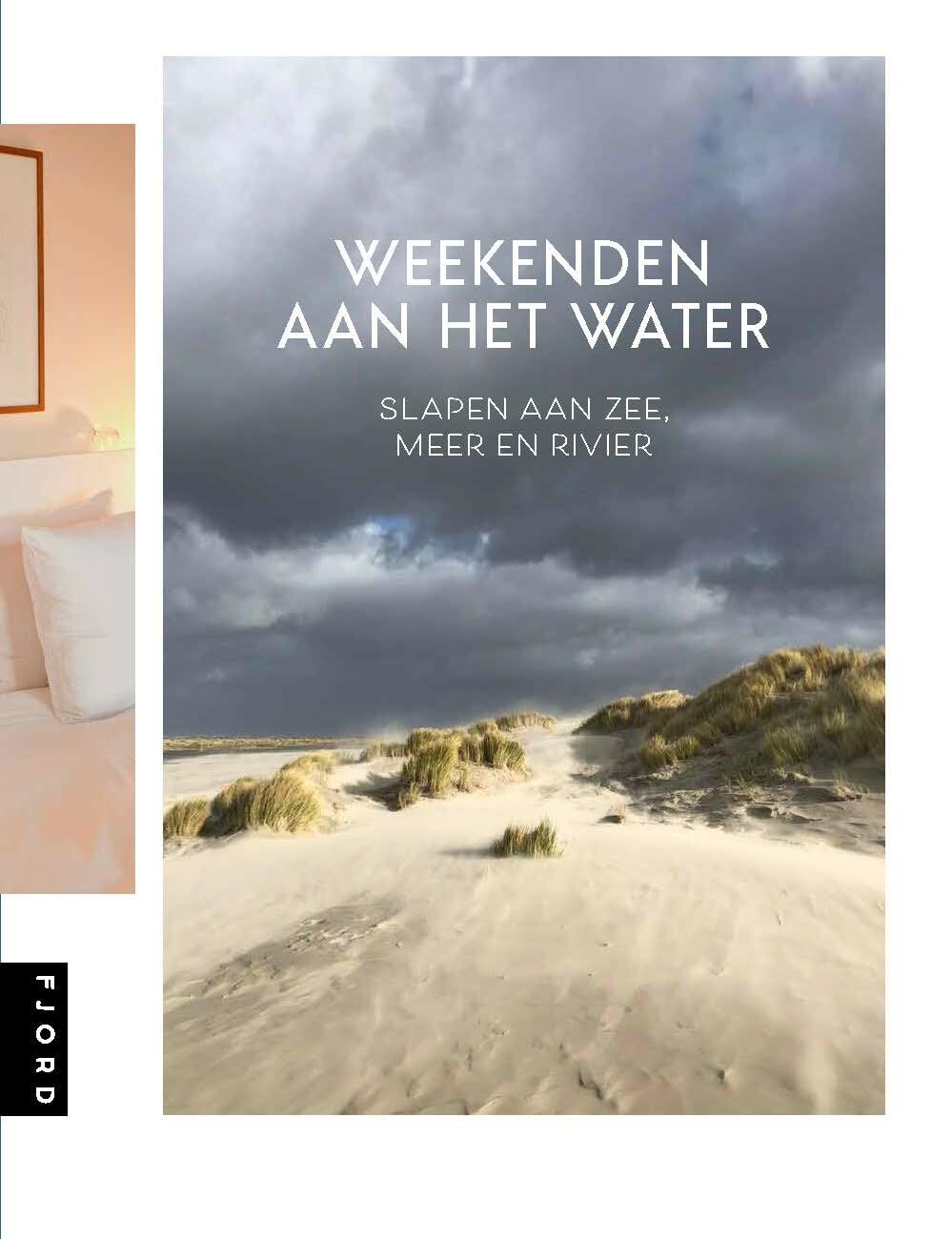 Weekenden aan het water: slapen aan zee, meer en rivier book