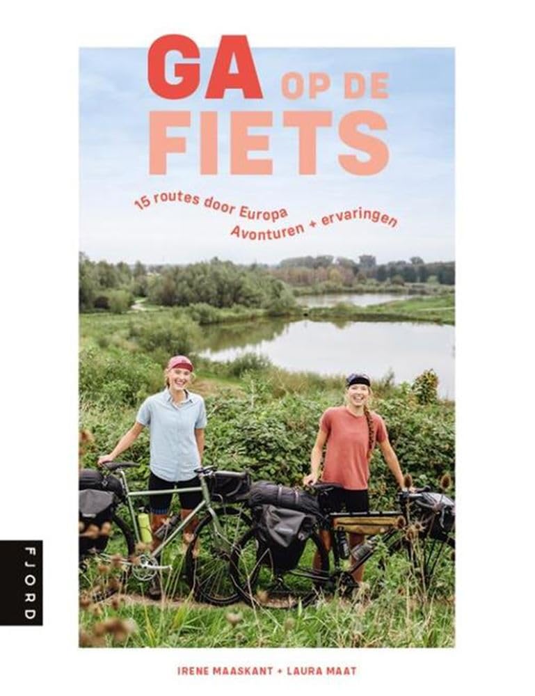 Ga op de fiets: 15 routes door Europa : avonturen + ervaringen Leisure, Home & Garden