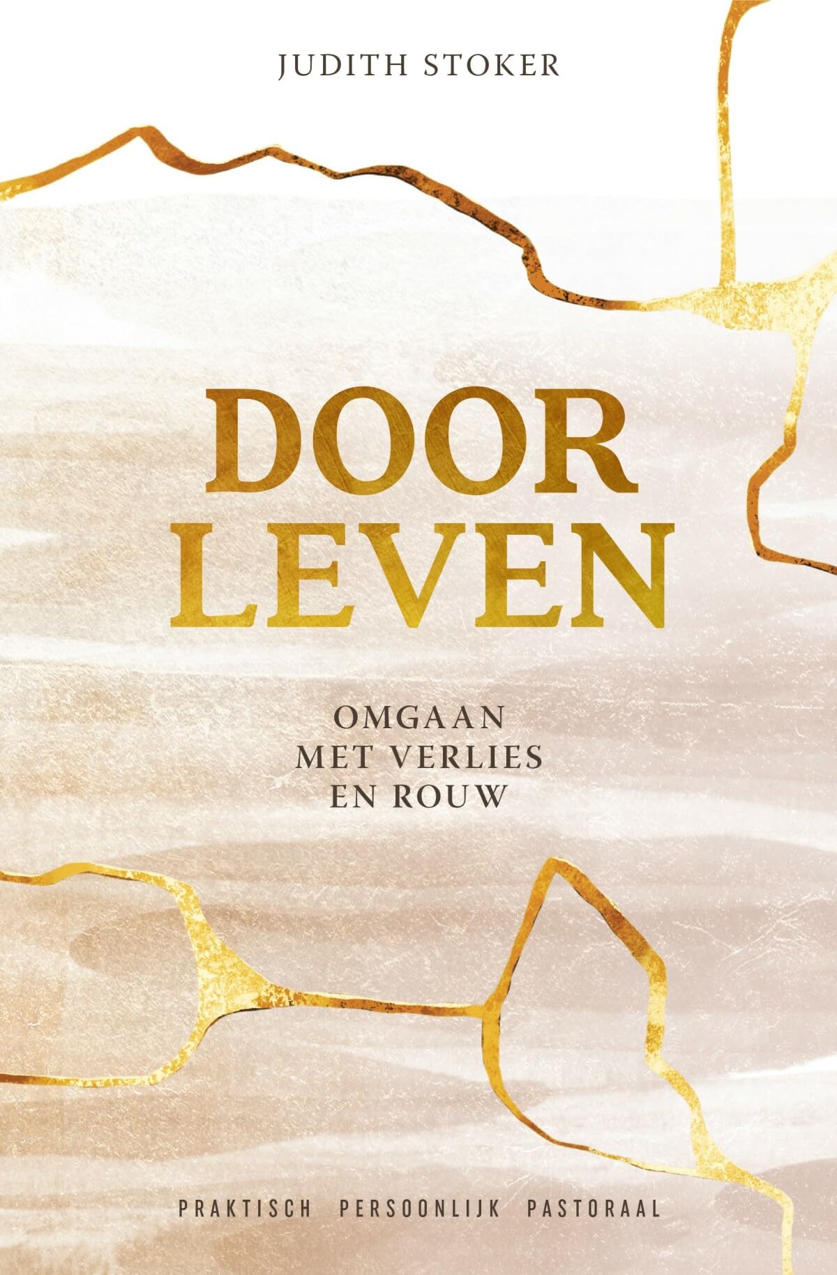 Doorleven: omgaan met verlies en rouw : praktisch, persoonlijk, pastoraal book
