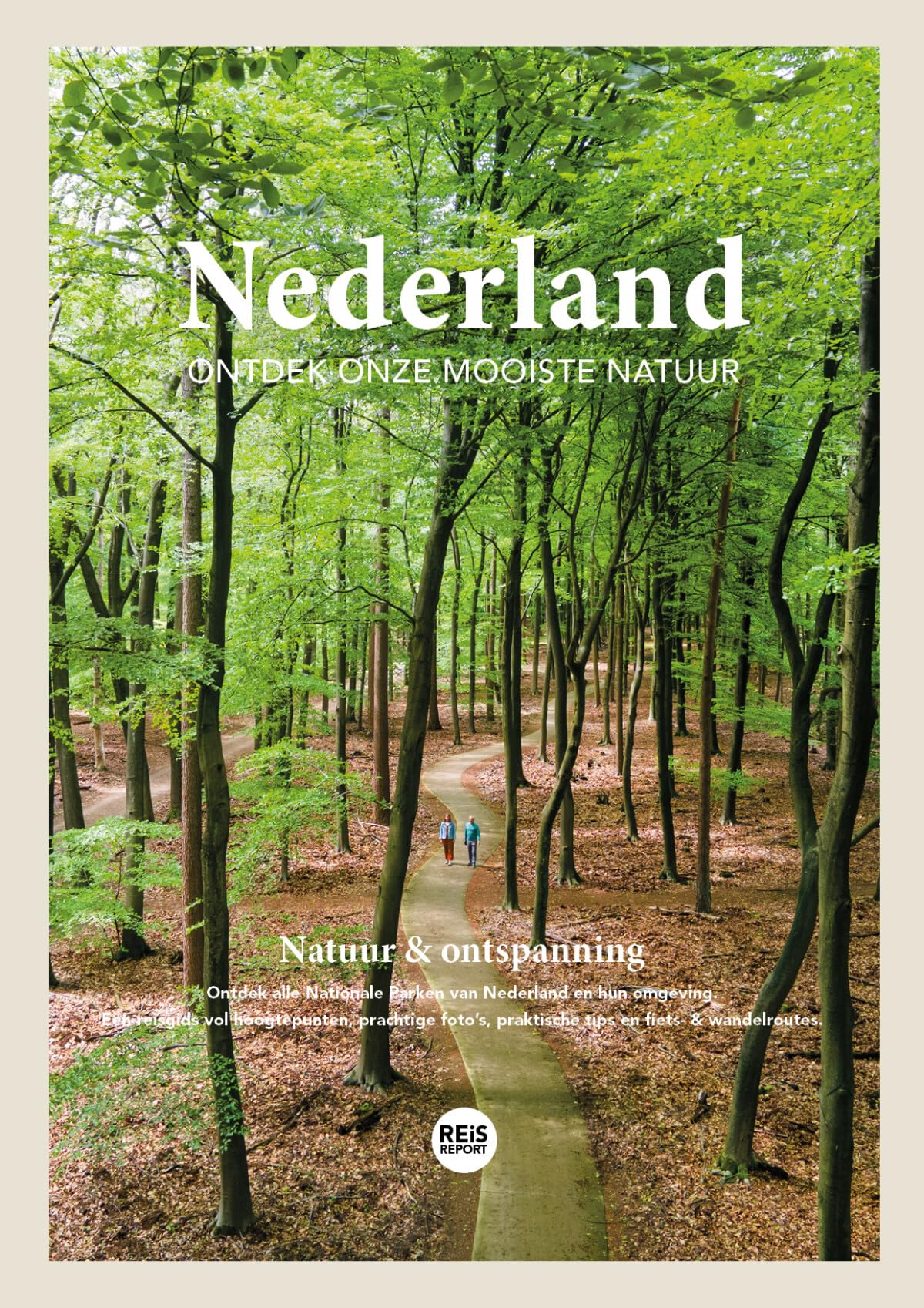 Nederland: ontdek onze mooiste natuur (Reisreport reisgids) Leisure, Home & Garden