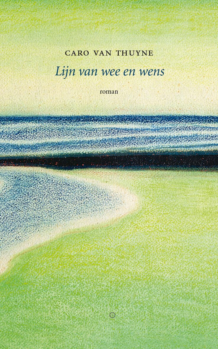 Lijn van wee en wens: roman book