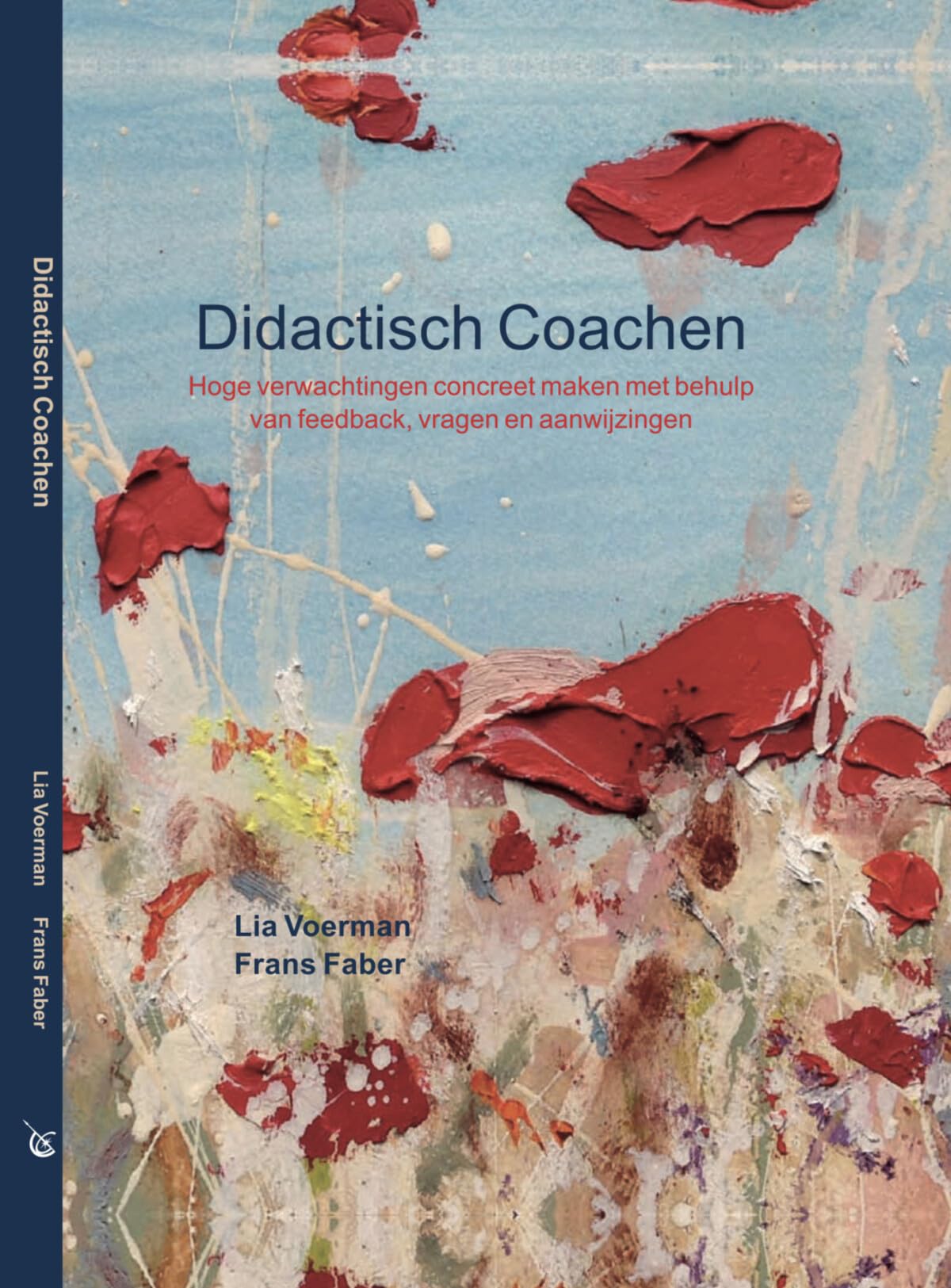Didactisch Coachen: hoge verwachtingen concreet maken met behulp van feedback, vragen en aanwijzingen book