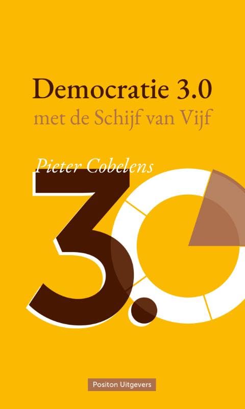 Democratie 3.0: Met de schijf van vijf Law