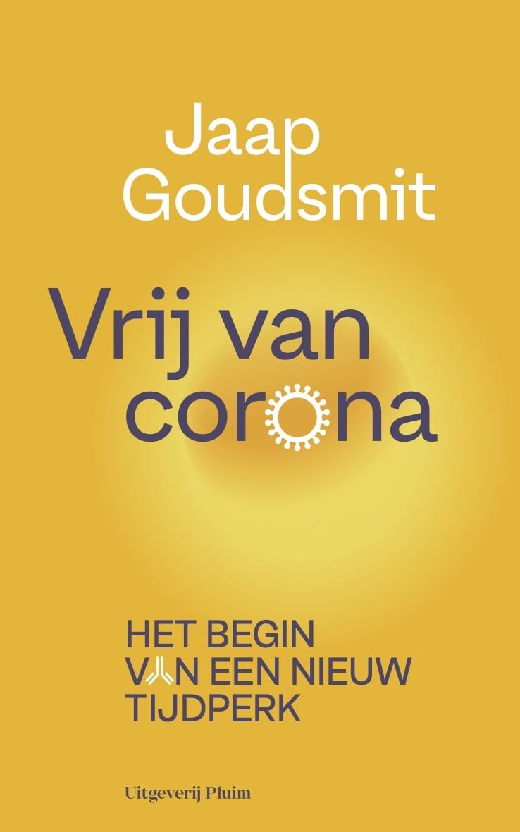 Vrij van Corona: het begin van een nieuw tijdperk book