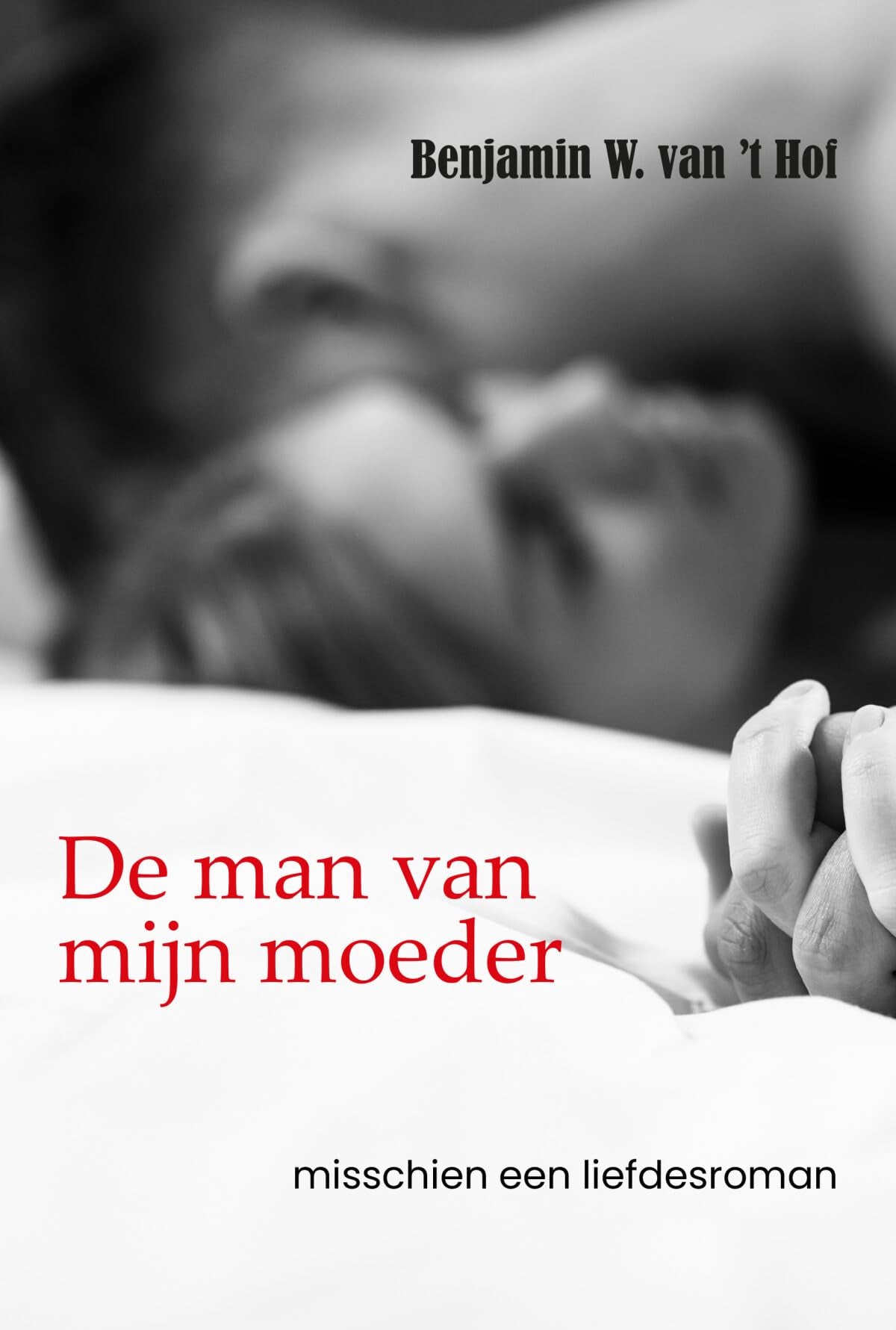 De man van mijn moeder: misschien een liefdesroman Contemporary literature