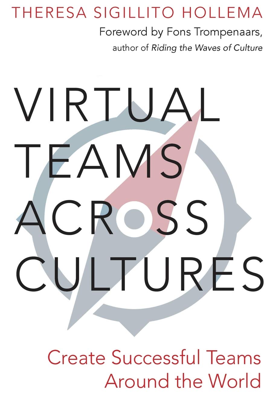Virtual Teams Across Cultures book