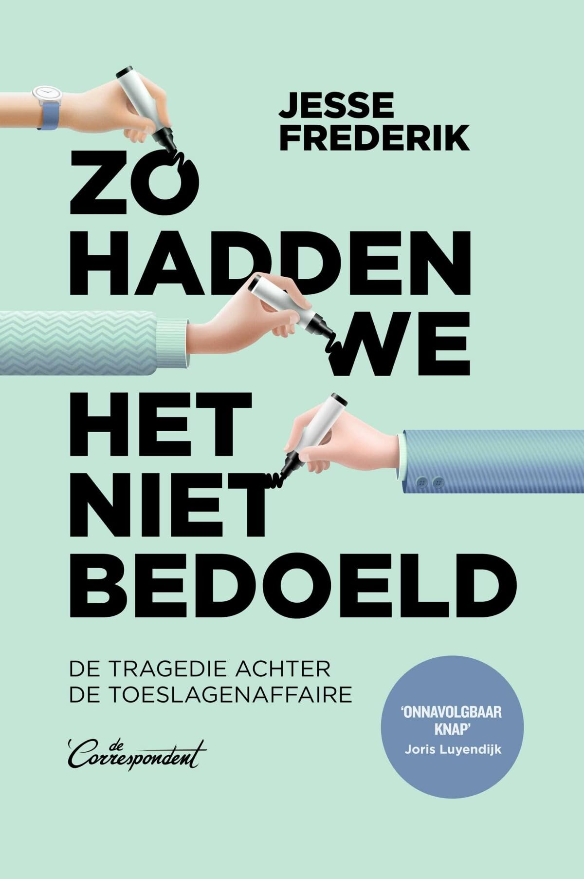 Zo hadden we het niet bedoeld: hoe de Bulgarenfraude uitgroeide tot de toeslagenaffaire Media & Communication