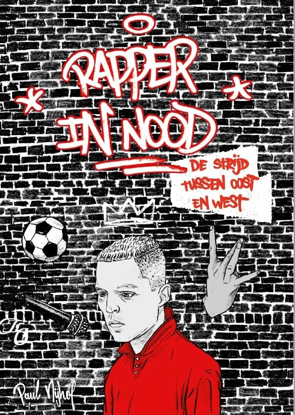 Rapper in nood: De strijd tussen Oost en West book