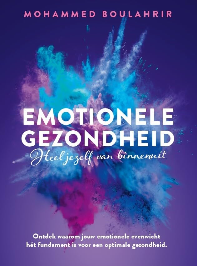 Emotionele gezondheid: heel jezelf van binnenuit book