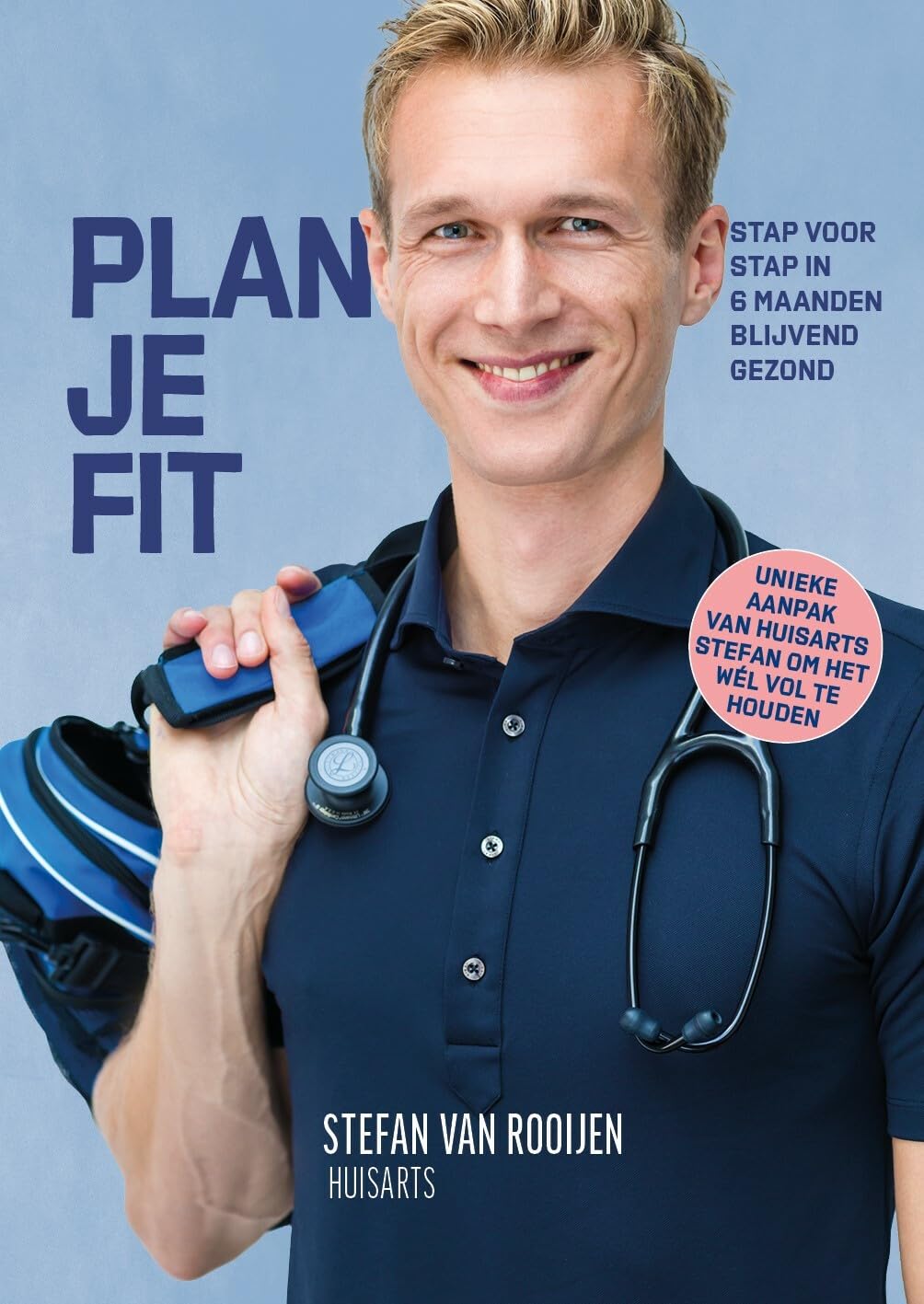 Plan je Fit: stap voor stap in 6 maanden blijvend gezond book