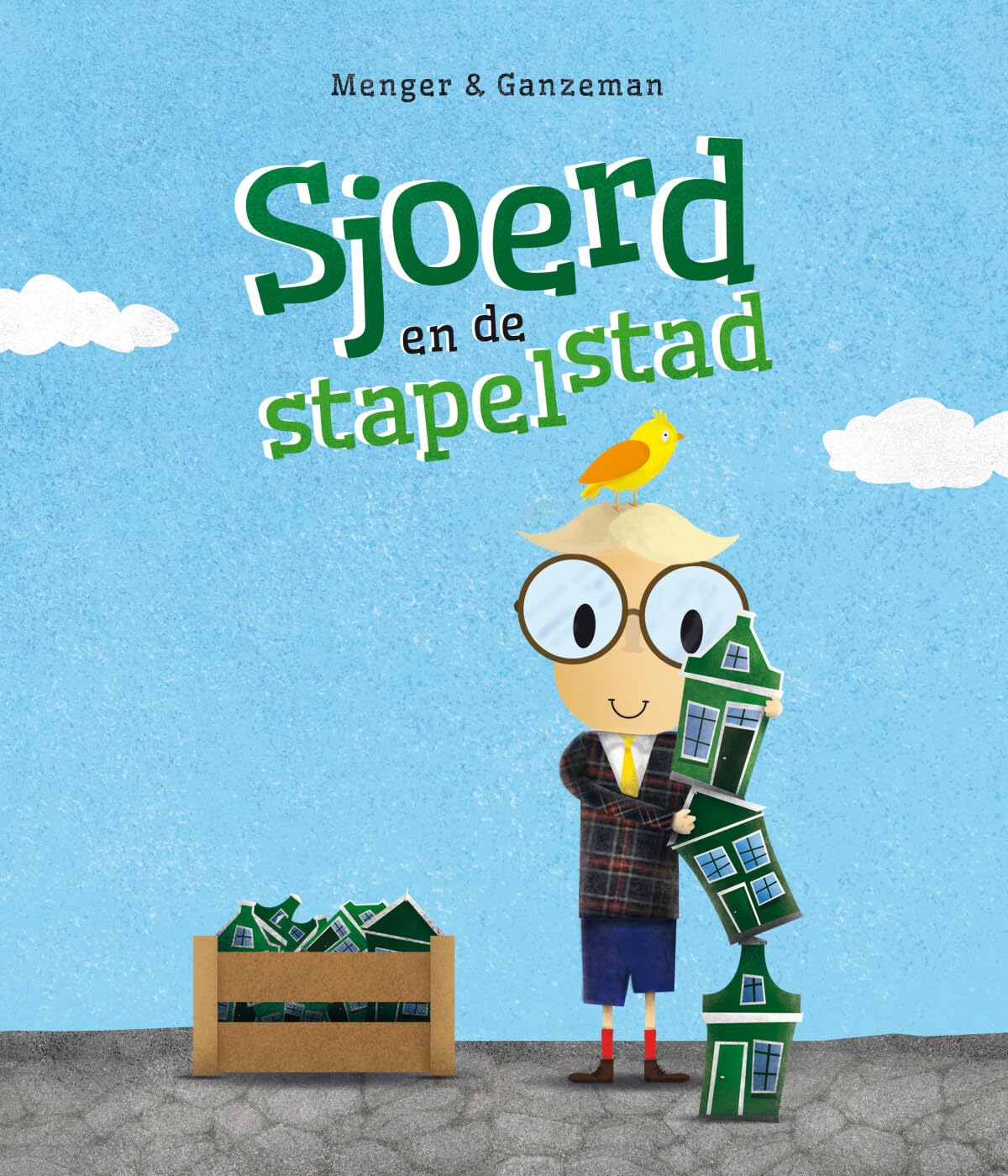 Sjoerd en de stapelstad: Een stapelgek verhaal over doorzetten, volhouden en nooit opgeven. book