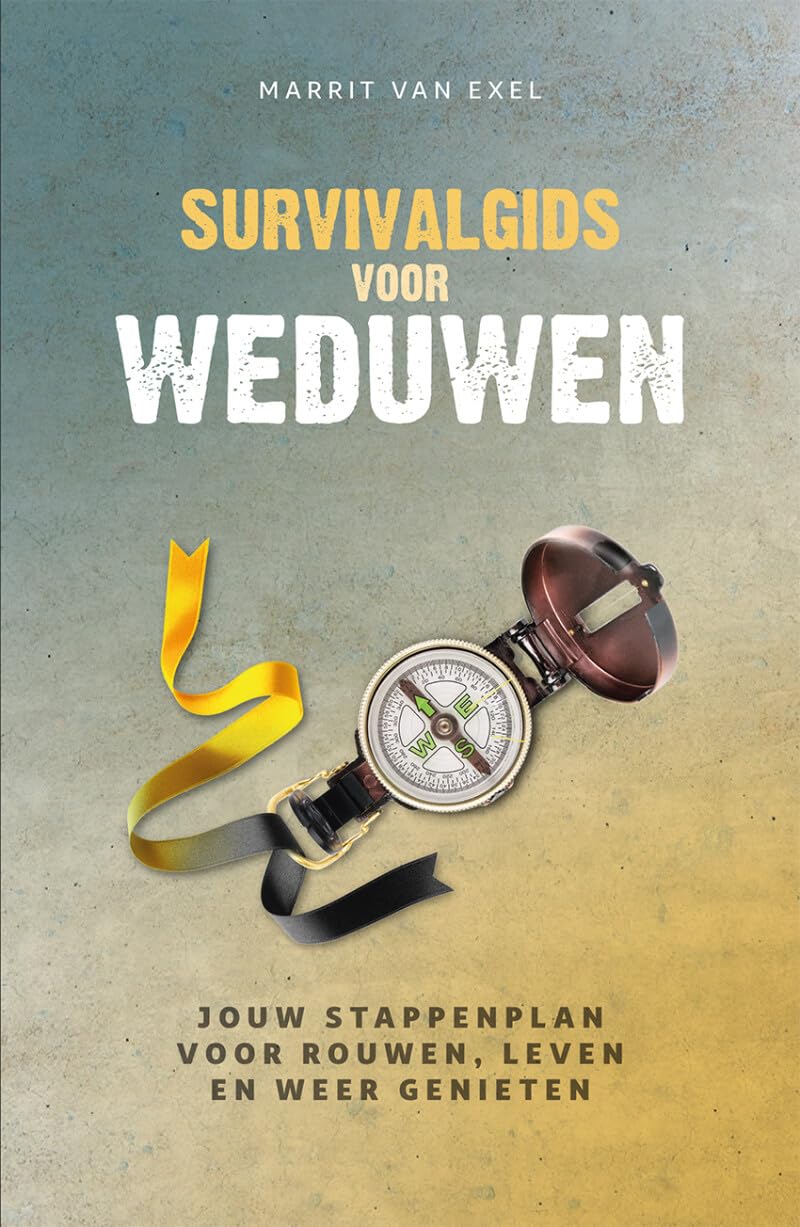 Survivalgids voor weduwen: jouw stappenplan voor rouwen, leven en weer genieten book