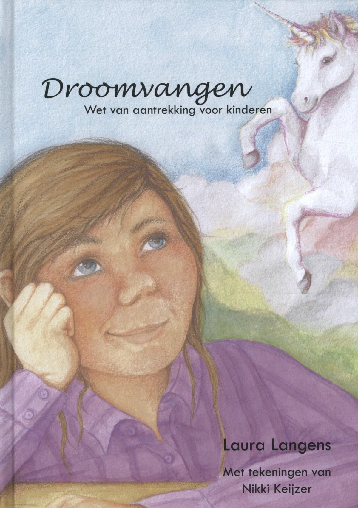 Droomvangen: De wet van de aantrekkingskracht voor kinderen book