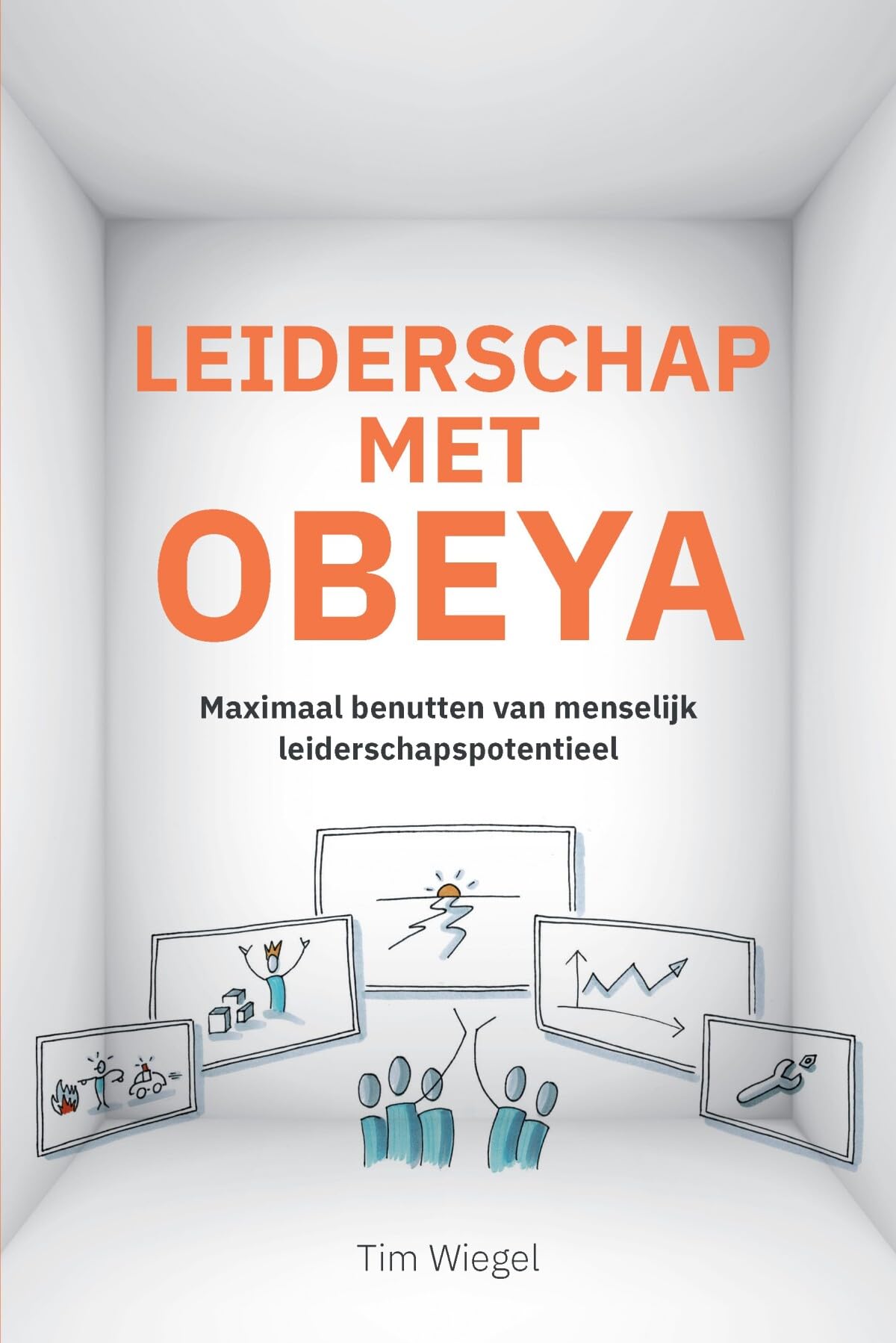 Leiderschap met Obeya: Maximaal benutten van menselijk leiderschapspotentieel book