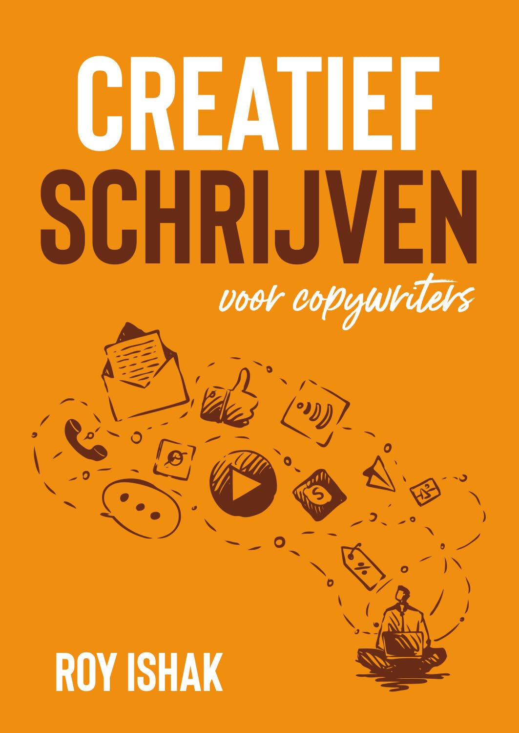 Creatief schrijven voor copywriters: voor copywriters Social Sciences