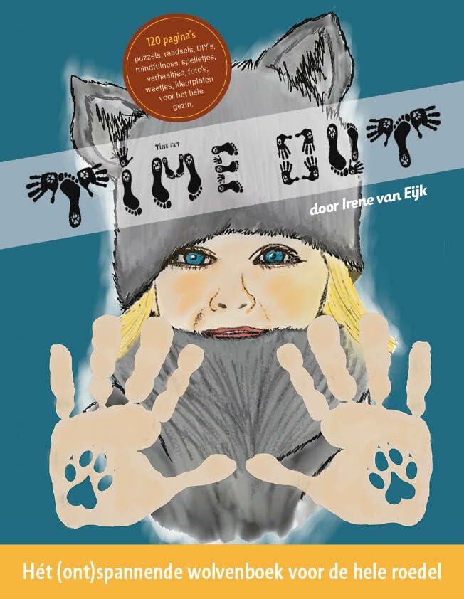 Time out: Hét (ont)spannende wolvenboek voor de hele roedel book