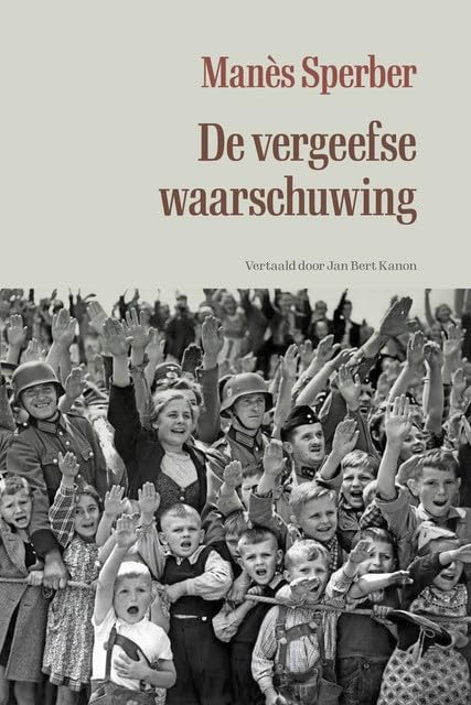 De vergeefse waarschuwing: alles wat voorbij is book