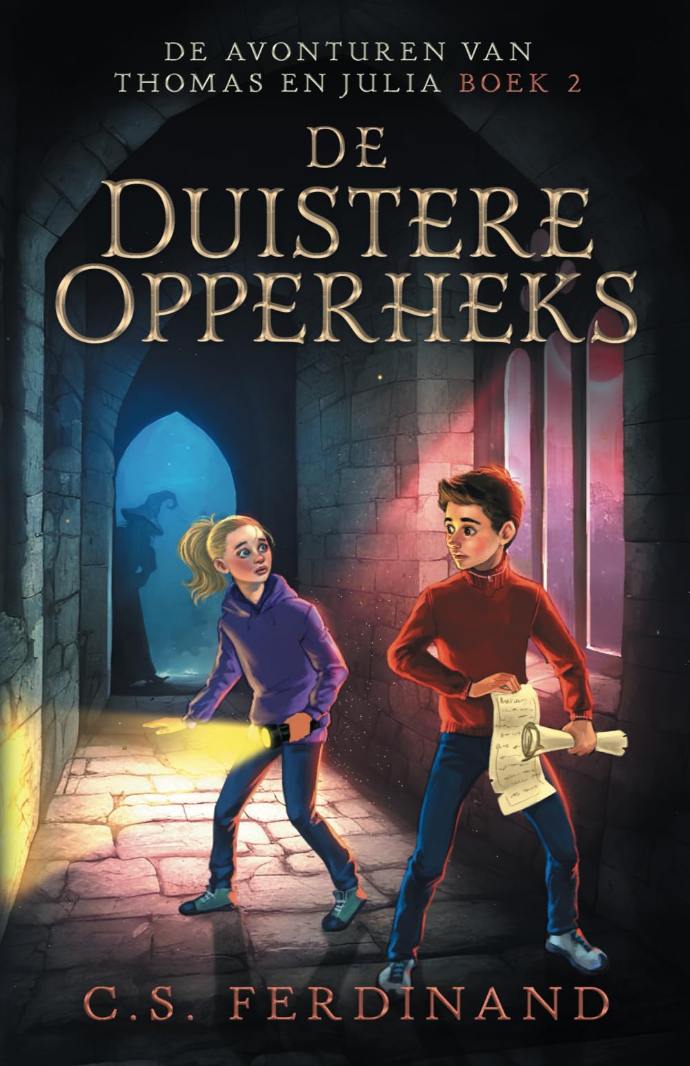 De Duistere Opperheks (De Avonturen van Thomas en Julia, Band 2) Novels & Short Stories