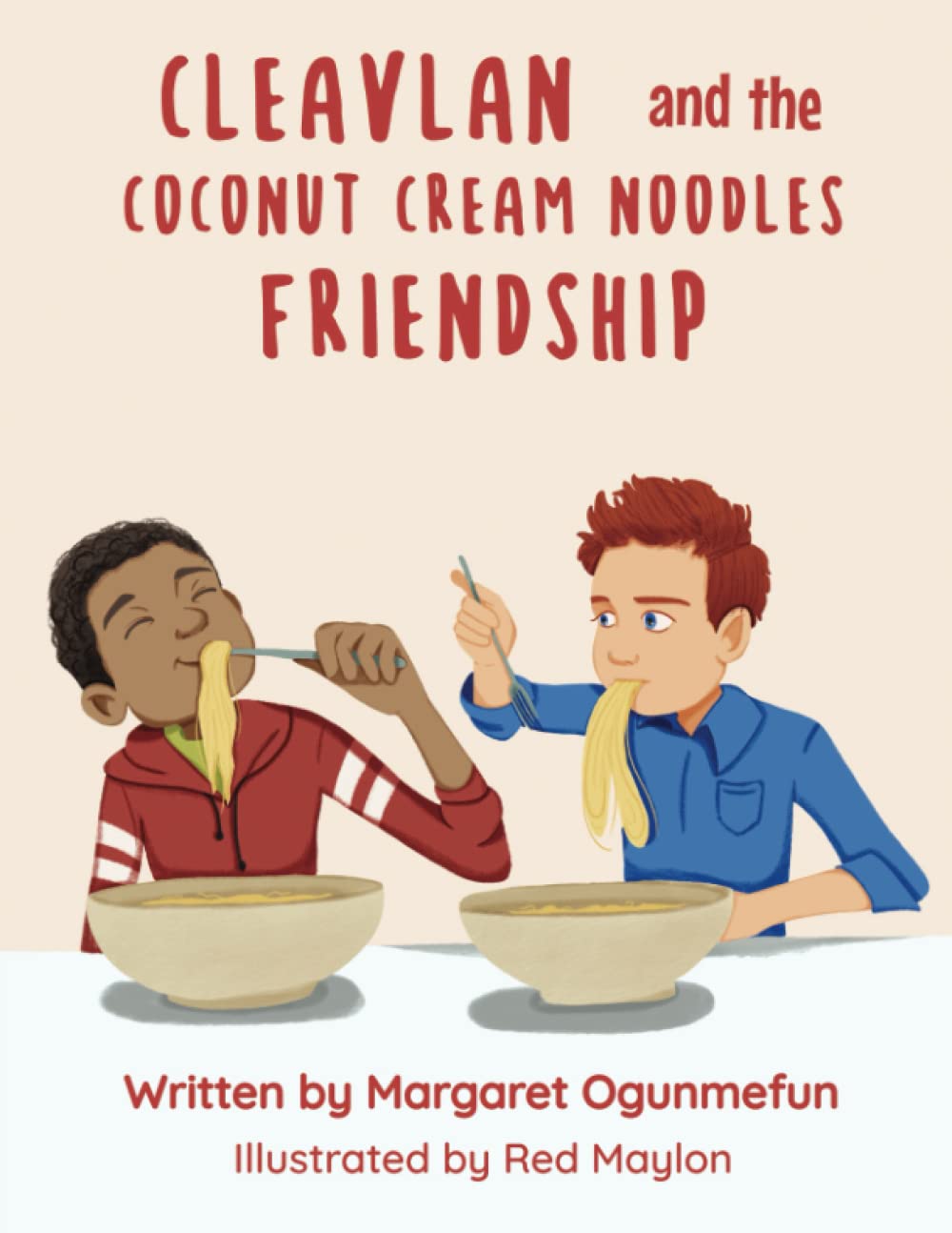 Cleavelan And The Coconut Cream Noodles Friendship Study Guides