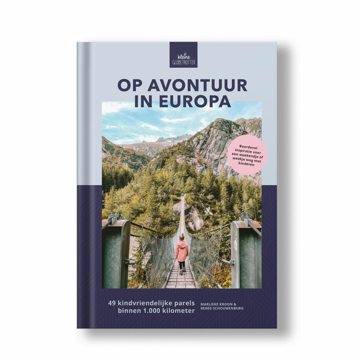 Op avontuur in Europa: 49 kindvriendelijke parels binnen 1.000 kilometer book