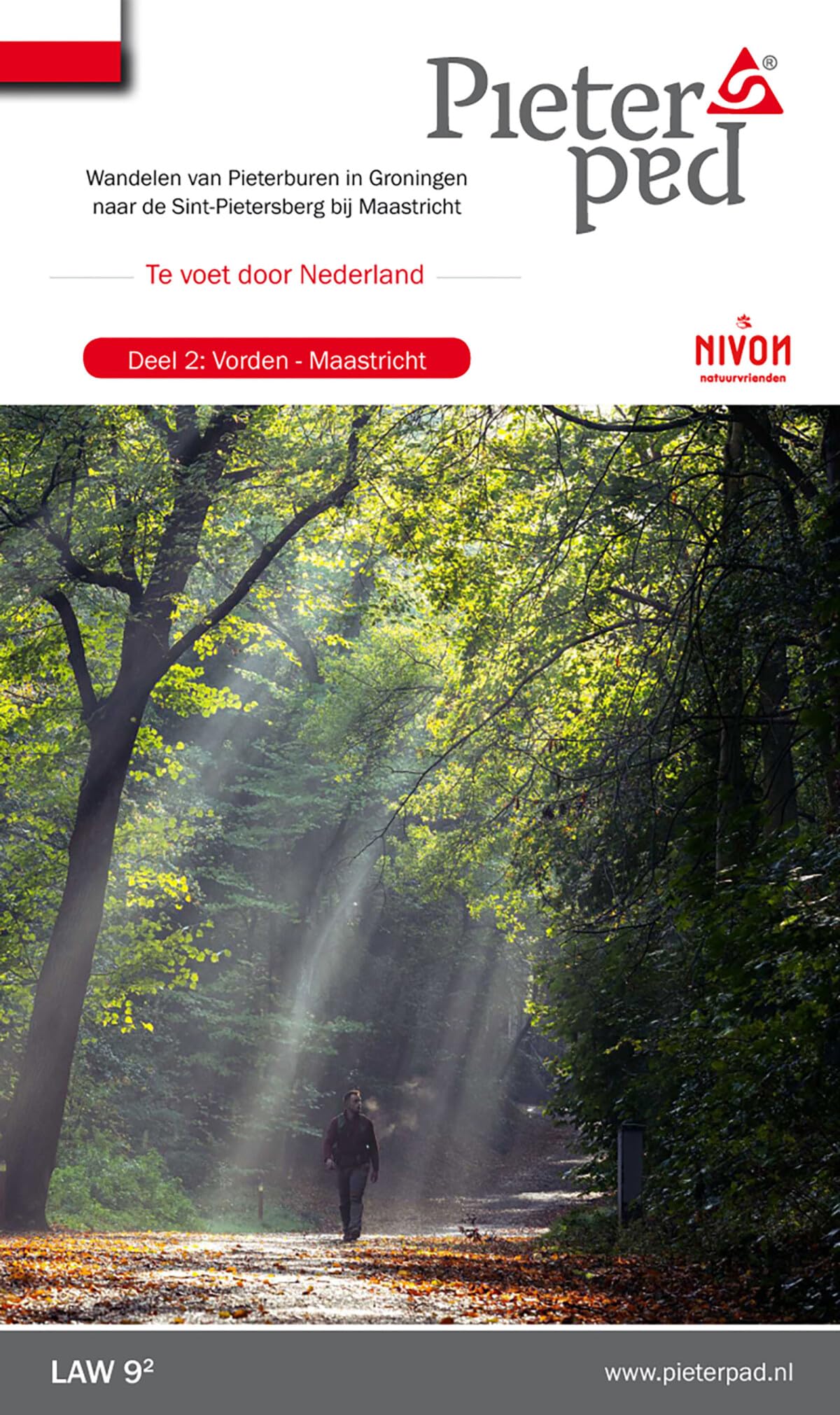 Deel 2 Vorden: Maastricht: Wandelen van Pieterburen in Groningen naar de Sint-Pietersberg bij Maastricht (Lange-Afstand-Wandelpad, 9.2) Leisure & Fun