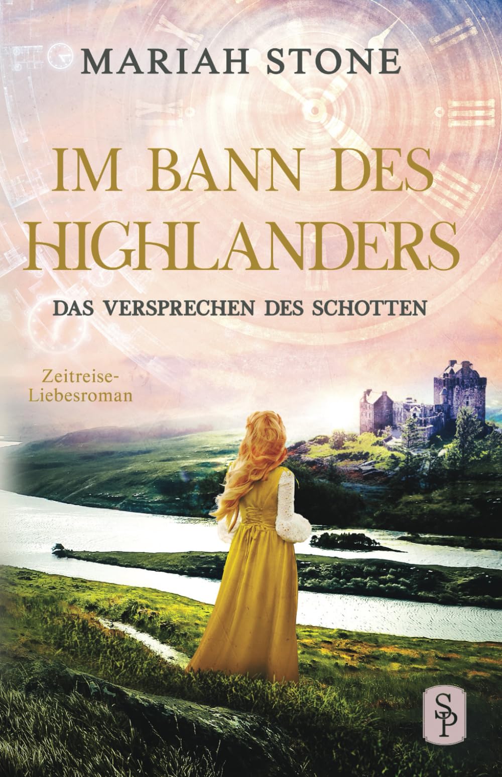 Das Versprechen des Schotten: Ein Schottischer Historischer Zeitreise-Liebesroman (Im Bann des Highlanders, Band 7) Action & Adventure