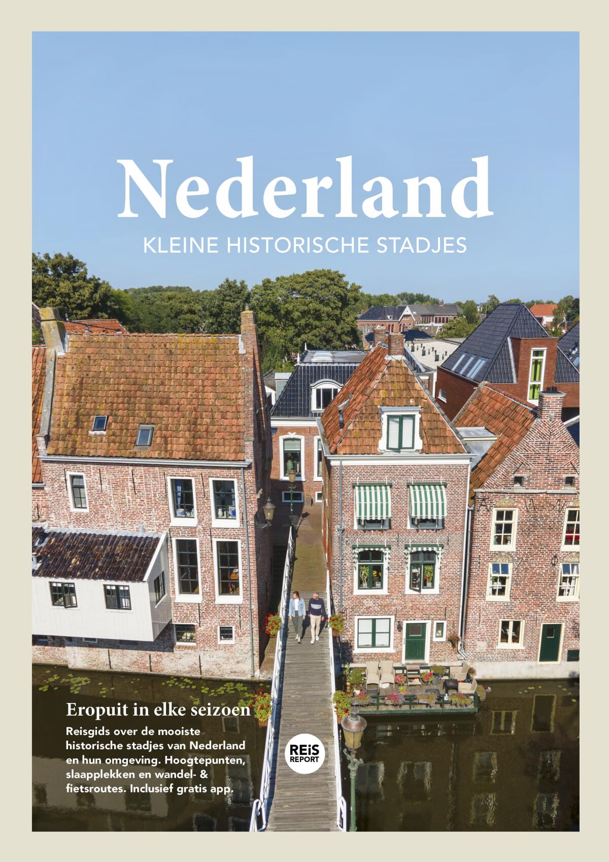 Nederland: kleine historische stadjes book