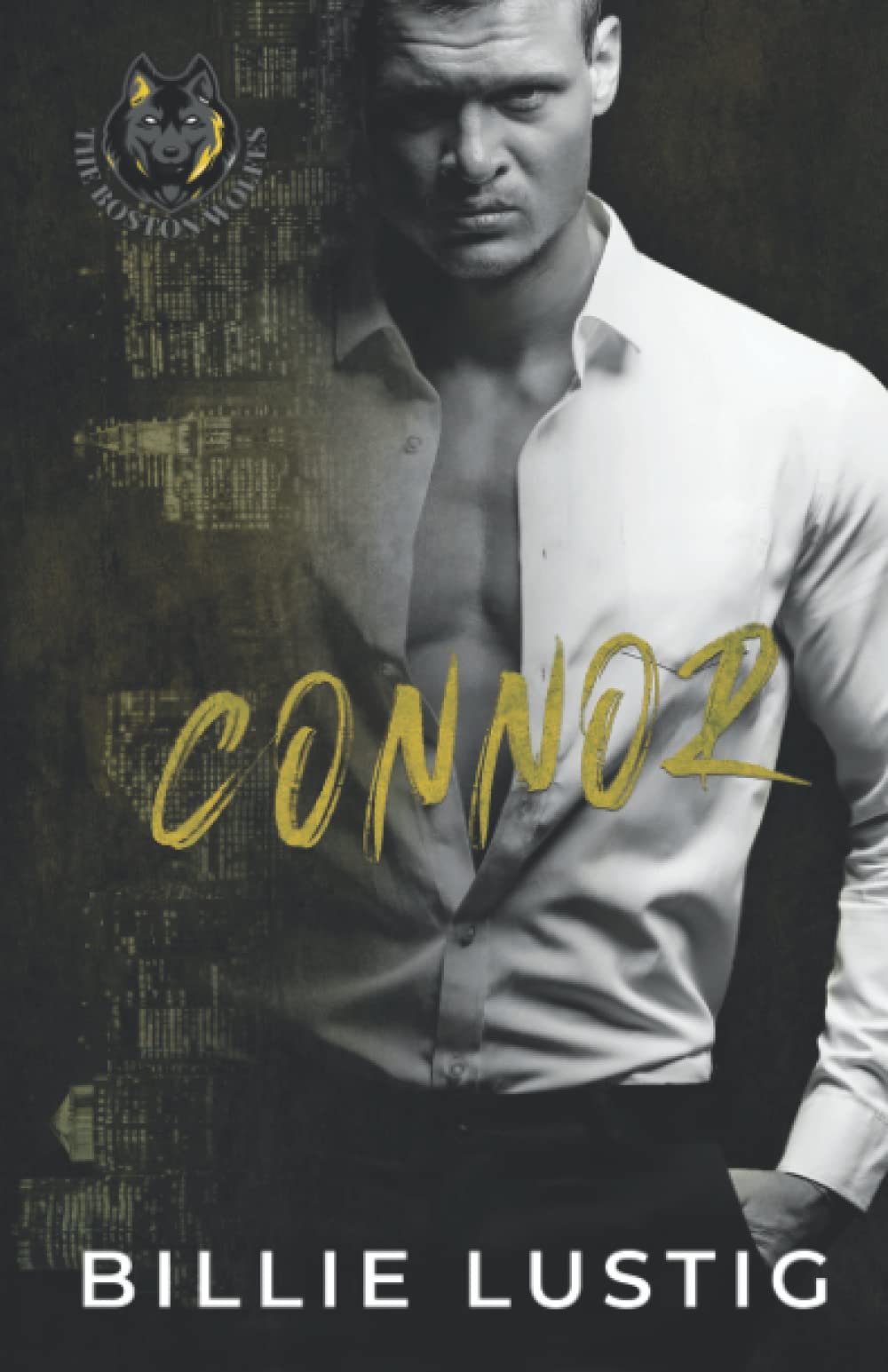 Connor: Eine Boston-Mafia-Romanze (Die Wölfe Bostons, Band 2) Romantic Thrillers