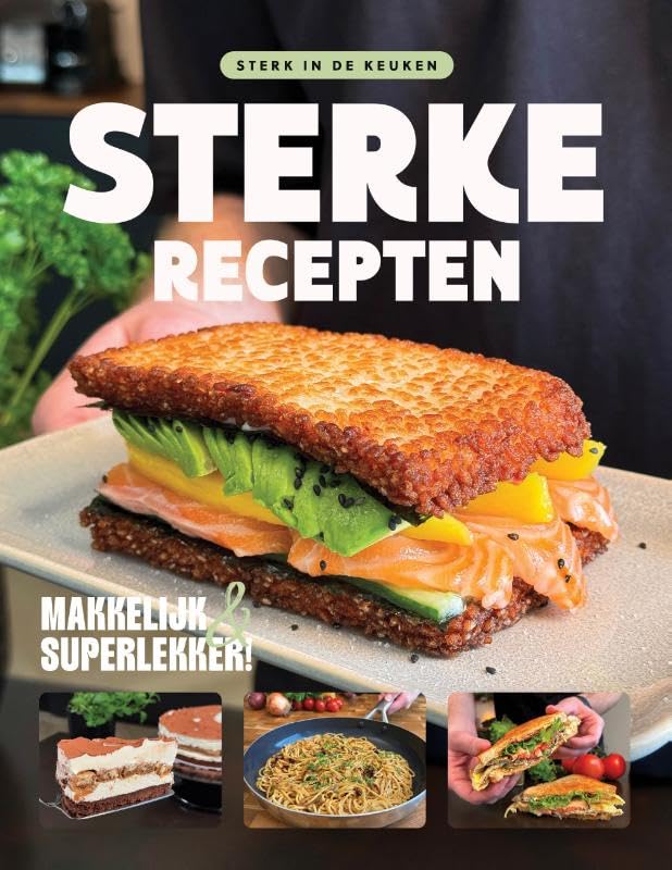 Sterke Recepten: Makkelijk en superlekker! book