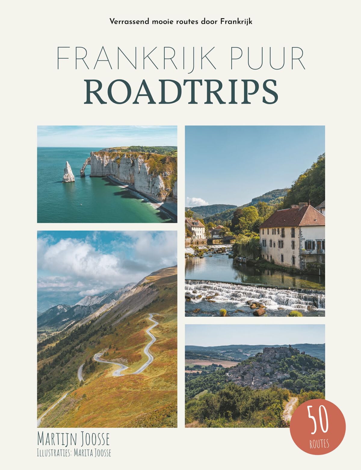 Frankrijk puur roadtrips: verrassend mooie routes door Frankrijk book
