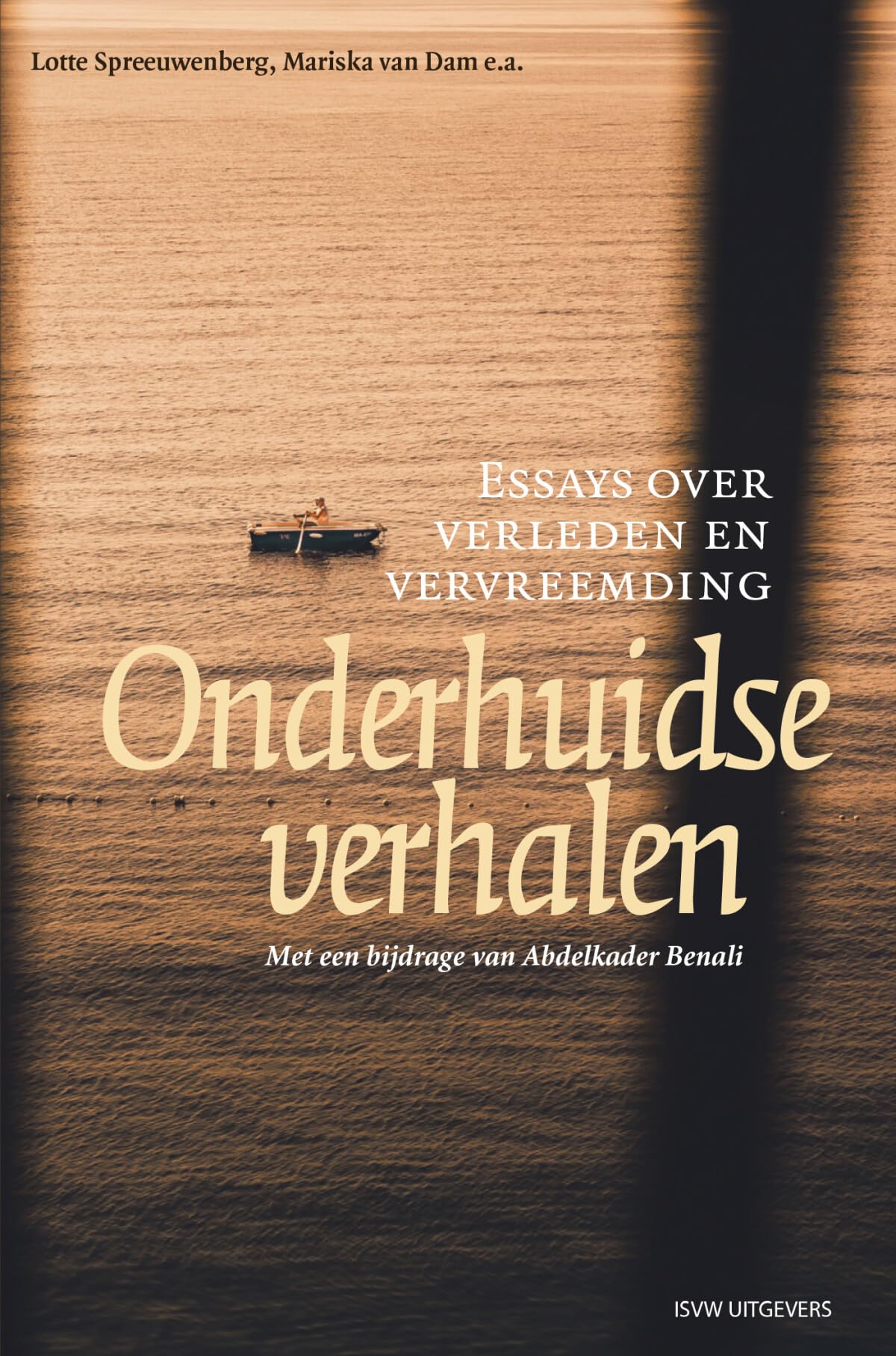 Onderhuidse verhalen: essays over verleden en vervreemding Philosophy