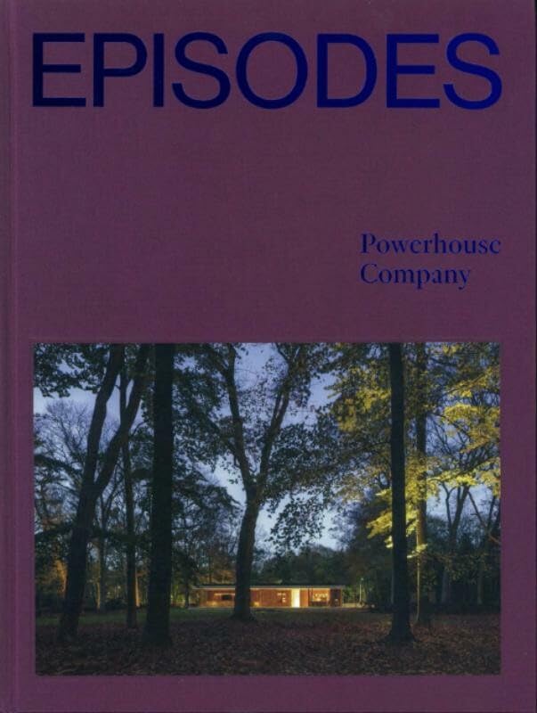 Episodes - Powerhouse Company Architecture