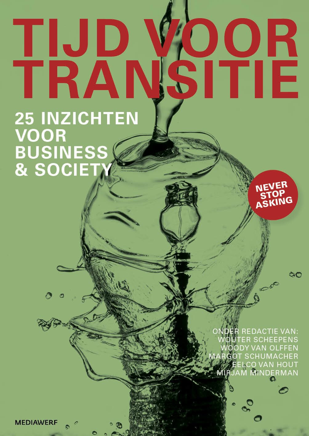 Tijd voor transitie: 25 inzichten voor business & society book