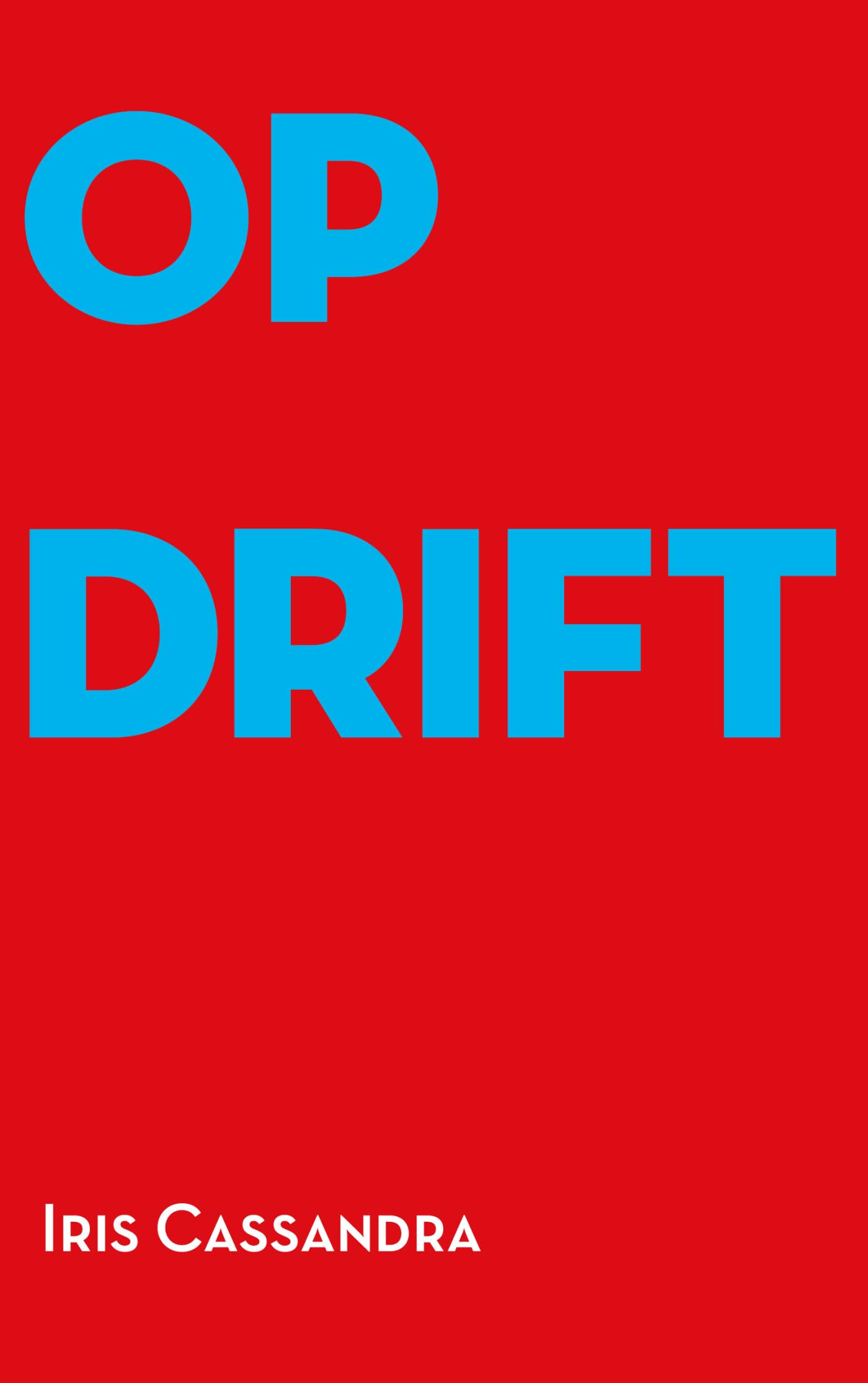 Op drift Contemporary literature Books