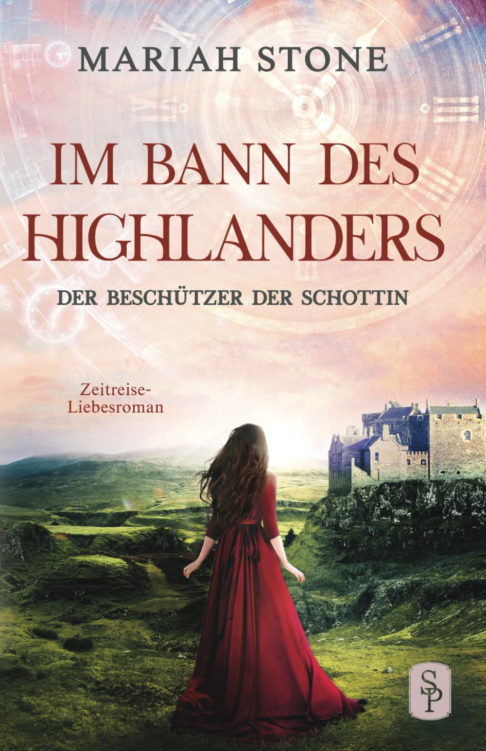 Der Beschützer der Schottin: Ein Historischer Zeitreise-Liebesroman (Im Bann des Highlanders, Band 8) Historical Fiction