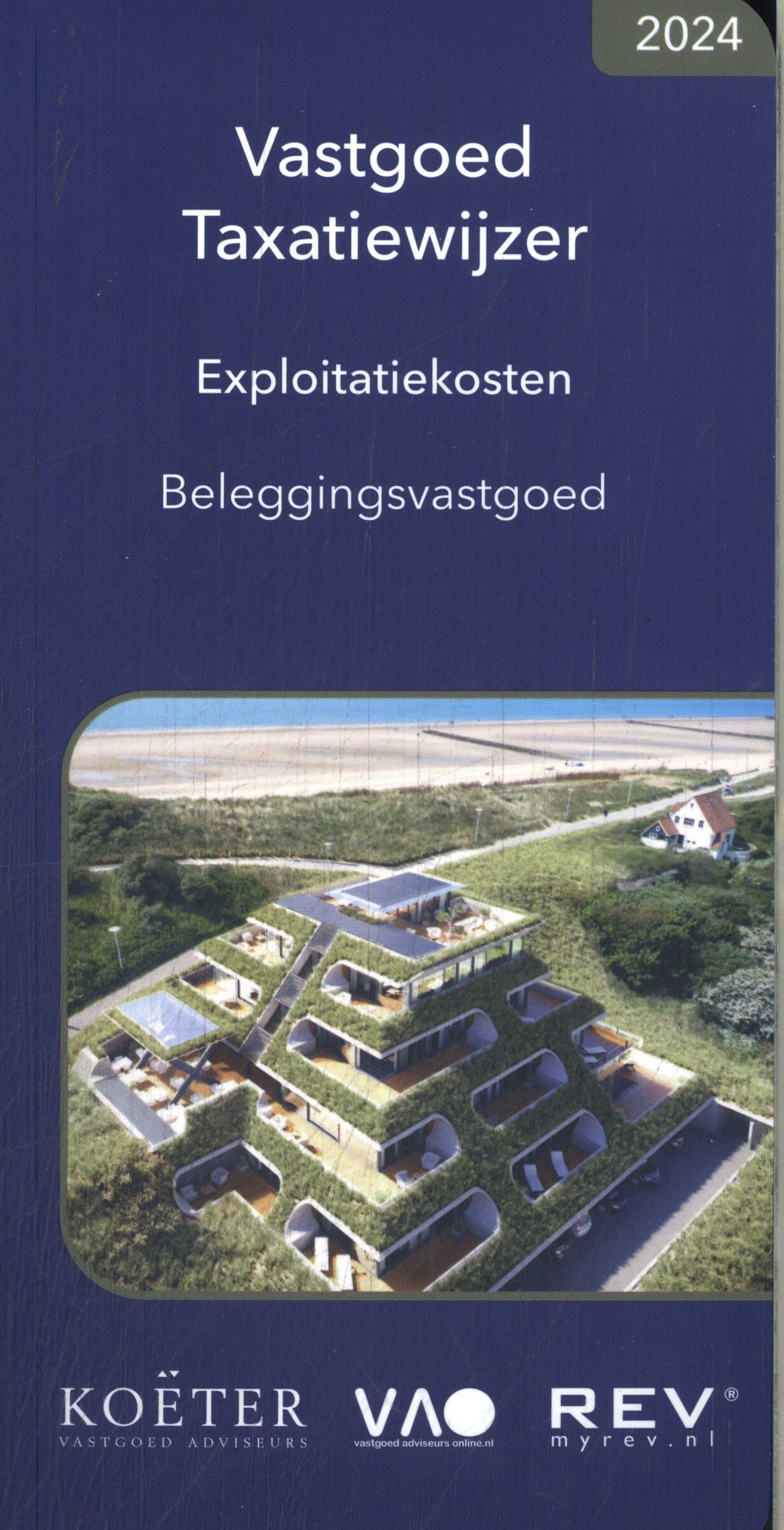 Vastgoed Taxatiewijzer Exploitatiekosten Beleggingsvastgoed 2024 book